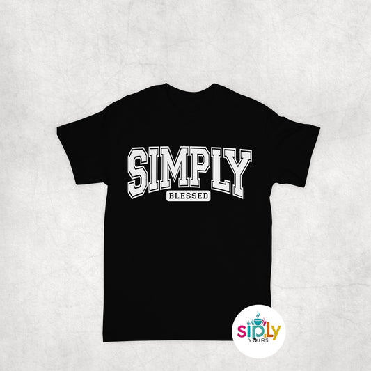 Simply Blessed Tee, Crewneck, Hoodie Adult S-3XL