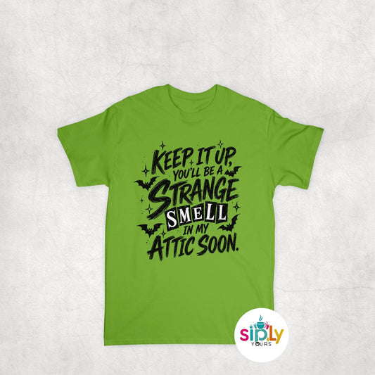Keep It Up Tee, Crewneck, Hoodie Adult S-3XL
