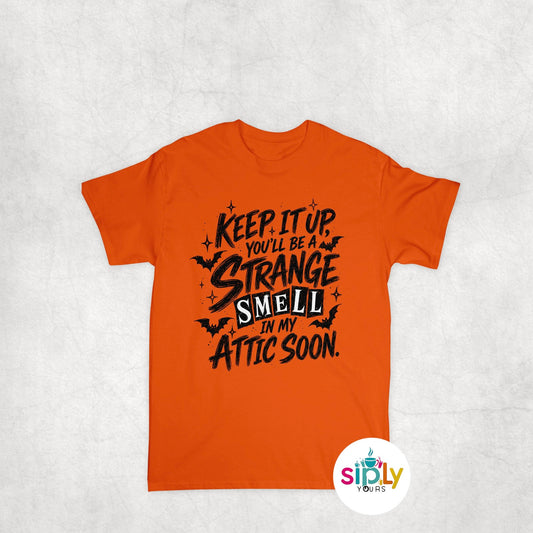 Keep It Up Tee, Crewneck, Hoodie Adult S-3XL
