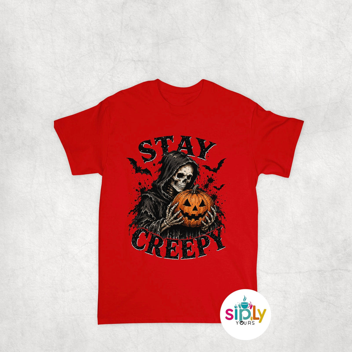 Stay Creepy Tee, Crewneck, Hoodie Adult S-3XL