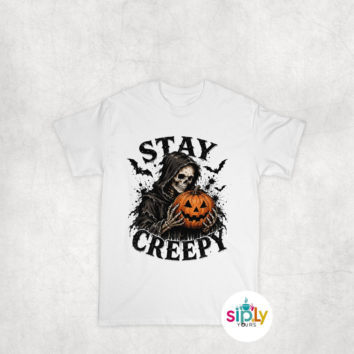 Stay Creepy Tee, Crewneck, Hoodie Adult S-3XL